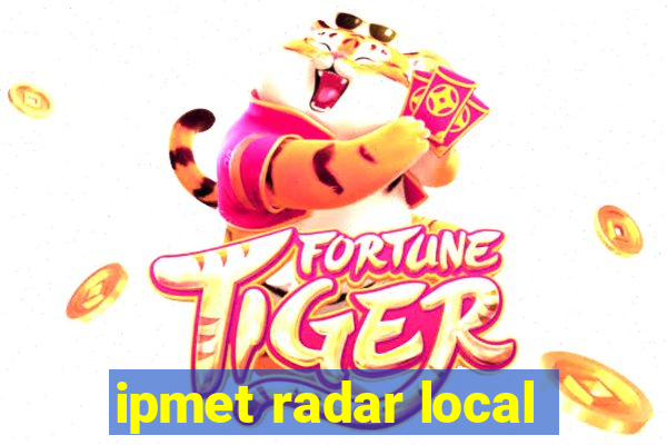 ipmet radar local